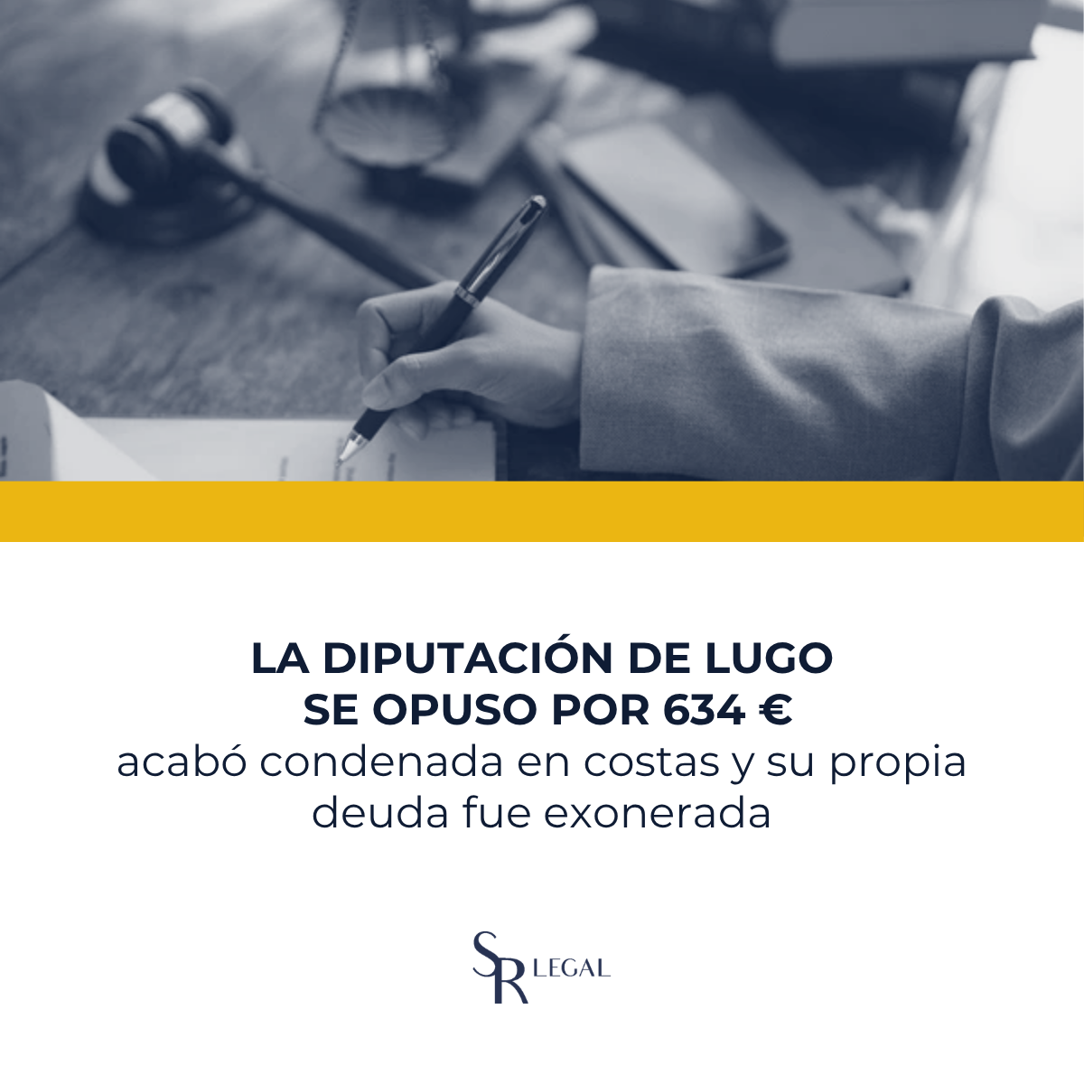 La Diputación de Lugo se opuso por 634 €, acabó condenada en costas y su propia deuda fue exonerada